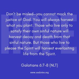 Galatians 6:7-8